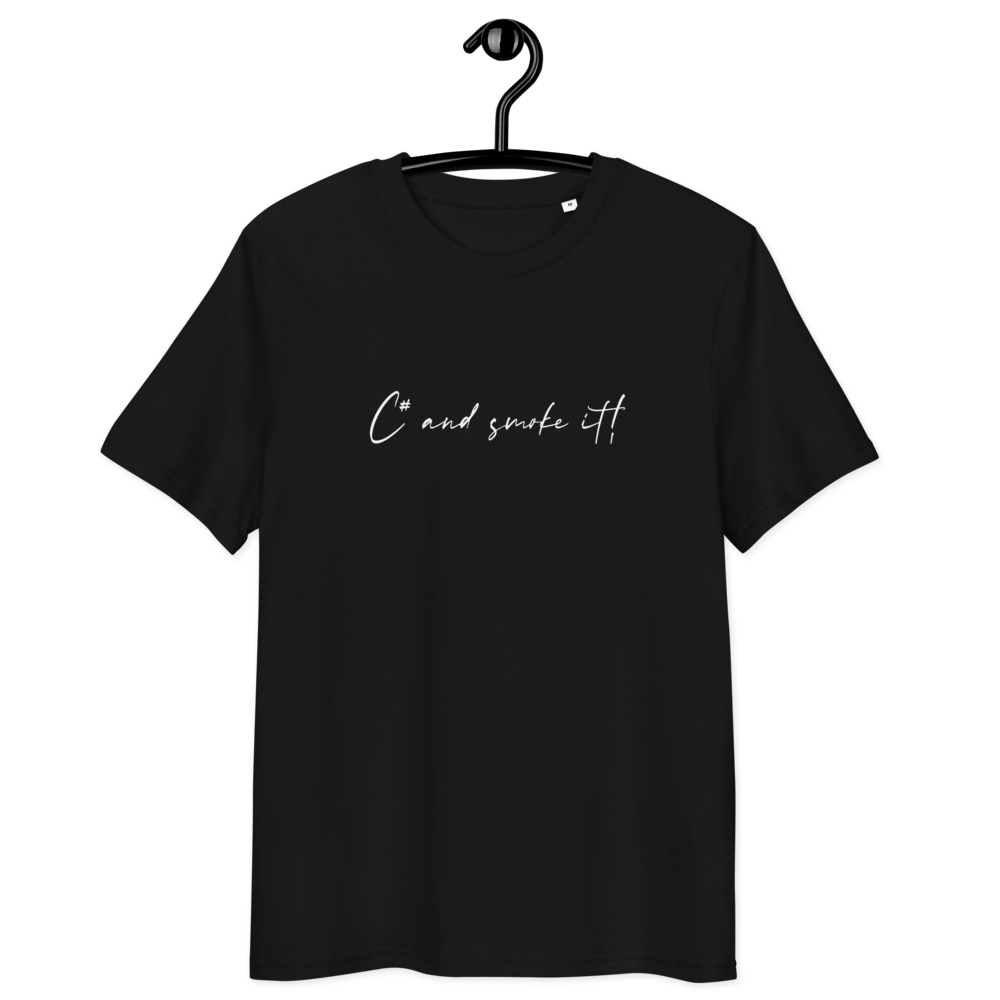 C# and smoke it! - Unisex Organic Cotton T-Shirt